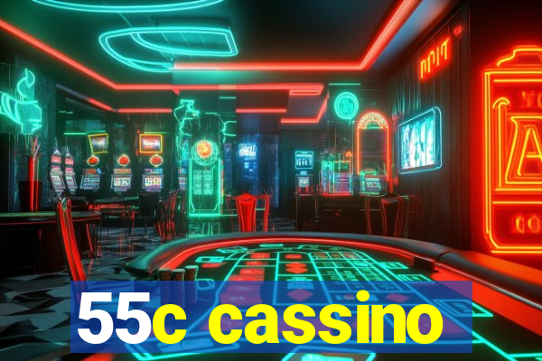 55c cassino